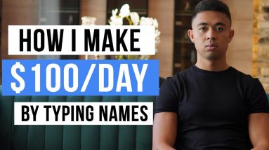 Earn $100/DAY+ By Typing Names Online! Available Worldwide (Make Money Online)