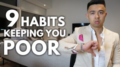 MILLIONAIRE EXPLAINS: Money Habits Keeping You Poor