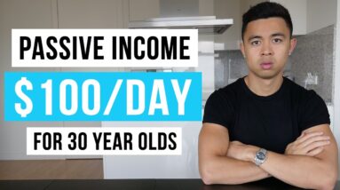 Best Passive Income Ideas For 30 Year Olds (2024)