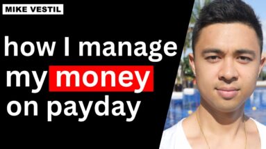 MILLIONAIRE EXPLAINS: How I manage my money on payday: Income, Expenses & Savings