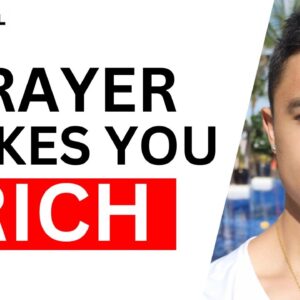 why prayer will make you rich