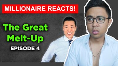 Filipino Millionaire Reacts To The Great Melt-Up: How to Profit from The Everything Bubble 2.0