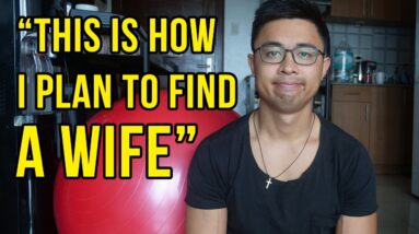 I’m a Filipino millionaire. This is how I plan to find a wife.