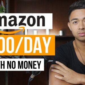 Amazon FBA For Beginners: How To Make Money on Amazon for Free (Step By Step)