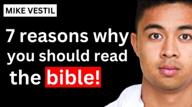 7 Reasons Why You Should Start Reading The Bible (Even if You’re Not Religious)